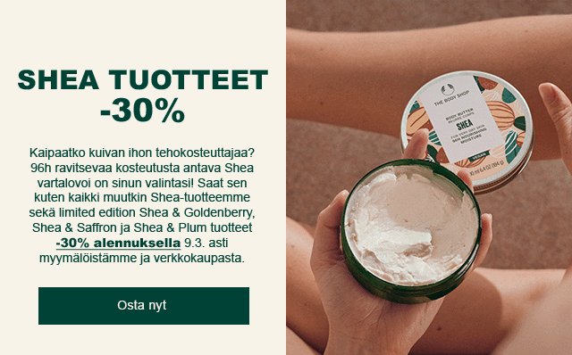 Shea-tuotteet -30% enää huomiseen asti